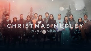 Christmas Medley  Aenon Choir  Deck the Halls The First Noel Joy to the World amp More v2 [upl. by Ellivro590]