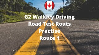 Walkley G2 Driving Test Route 1walkley drivingtest route1g2raodpractise ottawa [upl. by Rosenquist]