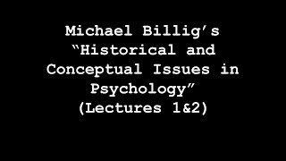 The Billig Lectures Lectures 1amp2 [upl. by Nilra]