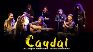 Caudal  Gala inaugural de la Bienal de flamenco de Sevilla 2024 [upl. by Svoboda]