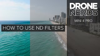 How to Use ND Filters  Mini 4 Pro [upl. by Porush854]