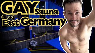 Stargayte Gay Sauna in Leipzig  My Experience in a Gay Bathhouse in old east Germany [upl. by Clarise]