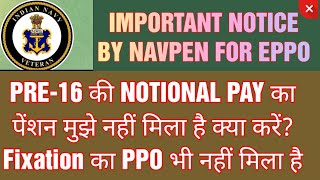 7TH CPC NOTIONAL PAY FIXATION EPPO PROBLEMS NAVAL PENSION OFFICE [upl. by Featherstone]