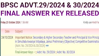 SIMULTALA ADVT NO292024 AND 302024 FINAL ANSWER KEY RELEASED  BPSCADVTNO292024amp302024 [upl. by Rusell629]