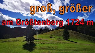 groß größer am Größtenberg 1724 m [upl. by Elrak]