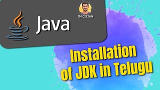 How to Install JDK Java in windows Telugu  IM CSEIAN [upl. by Cassandre916]