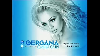 GERGANA  SINI OCHI  CD amp MC • REKLAMA • 2005 [upl. by Jamila]