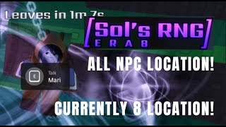 ALL NPC Location  Sols Rng [upl. by Alaecim]