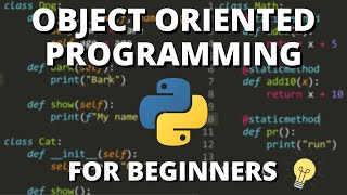 Python Object Oriented Programming OOP  For Beginners [upl. by Giuliana367]