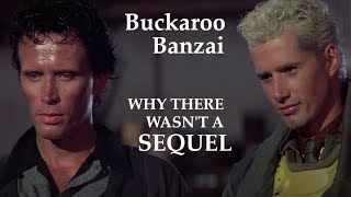 Buckaroo Banzai  Why There Wasnt a Sequel [upl. by Ettenhoj714]