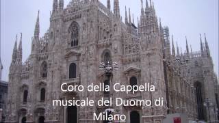 Adeste fideles Cappella Musicale del Duomo di Milano [upl. by Wenger]