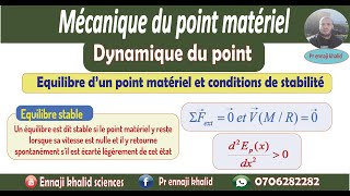 Equilibre d’un point matériel et conditions de stabilité [upl. by Redyr]