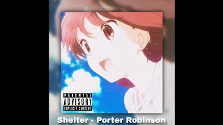 Shelter  Porter Robinson  amv [upl. by Rehoptsirhc]