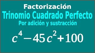 Trinomio Cuadrado Perfecto por Adición y Sustracción No14 Factorización [upl. by Dimond810]