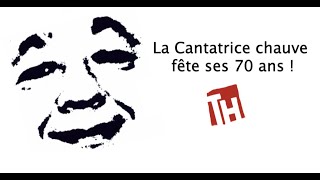 La Cantatrice chauve fête ses 70 ans  LINTÉGRALE [upl. by Ula]