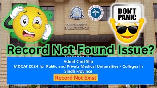 Mdcat 2024 Admit Cards By DUHS  Record Not found Issue  mdcat2024 admitcard duhs dowuniversity [upl. by Sirdi]