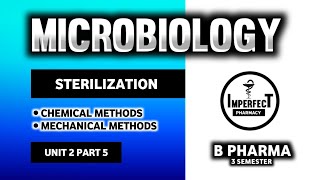 Chemical Methods Of Sterilization  Mechanical Methods  Sterilization Techniques  Microbiology [upl. by Aisor243]