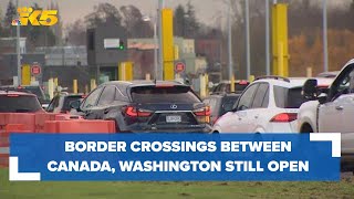 Major USCanada border crossings in Washington remain open after Niagara Falls incident [upl. by Ailama809]