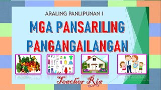 MGA PANSARILING PANGANGAILANGAN [upl. by Eilrahc903]