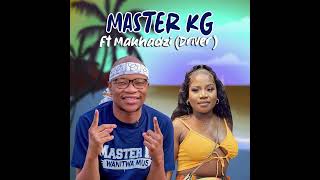 Master KG Ft Makhadzi Location [upl. by Valora]