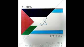 Remix Red Axes X Mc Abdul [upl. by Ress]