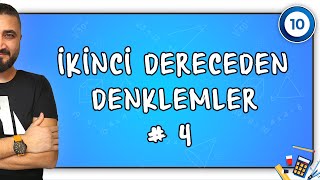 2Dereceden Denklemler 4  10SINIF MATEMATİK  Rehber Matematik [upl. by Acinnej]