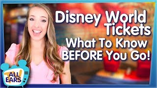 Disney World Tickets  What To Know BEFORE You Go [upl. by Rodolph863]