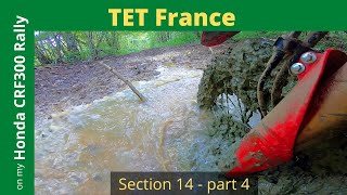 Stuck in mud on TET France Section 14 Part 4 [upl. by Eicats]