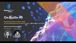 Source Talks On Kotlin 5 with Andrey Breslav amp David Denton [upl. by Aldon]