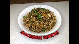 Mackerel Fish Bortha  Mackerel Satni [upl. by Whorton955]