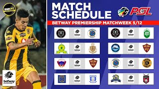 🔴 Betway Premiership Fixtures Today Matchweek 5  Betway Premiership Match Schedule 202425 [upl. by Tama]