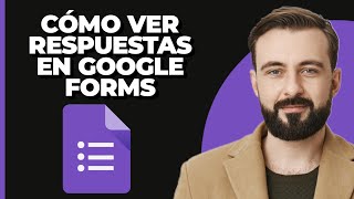 Cómo ver respuestas en Google Forms [upl. by Wera]