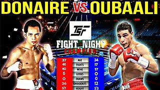 DONAIRE vs OUBAALI PREVIEW [upl. by Ahtenek]