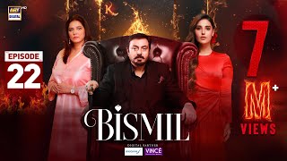 Bismil Episode 22  Digitally Presented by Sensodyne amp Vince Care  31 Oct 2024 Eng Sub ARY [upl. by Maris873]