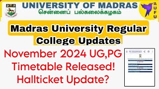 Madras University November 2024 Exam Timetable For Current And Arrears Hall ticket [upl. by Rawdon]