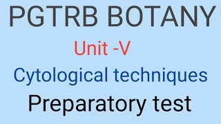 PGTRB BOTANY cytological techniques BIOLOGY TIMES [upl. by Aikenat]