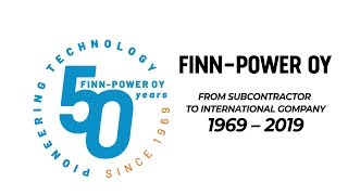 FinnPower Oy 50 years of pioneering technology [upl. by Vasilek789]