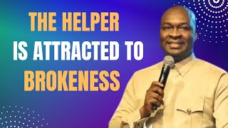 THE HELPER IS ATTRACTED TO BROKENNESS APOSTLE JOSHUA SELMAN [upl. by Mala]