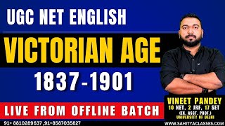 Best Lecture On Victorian Age  UGC NET English Offline Batch Class  British History Of English [upl. by Verge975]