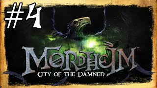 Mordheim Gameplay  Lets Play Updated  I LEARNED THINGS  Part 4 [upl. by Natalya]