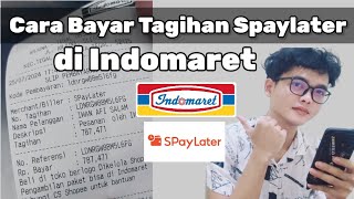 Cara Bayar Tagihan Spaylater di Indomaret  Terbaru 2024 [upl. by Rance]