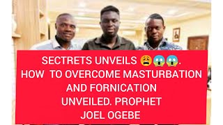 HOW TO OVERCOME PORNOGRAPHY AND FORNICATION  PROPHET JOEL OGEBE [upl. by Nine]