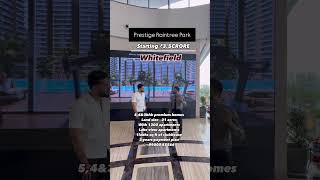 Prestige Raintree park Whitefield inbengaluruproperties bangalore [upl. by Fates]