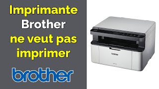 Résoudre l’erreur « Mon imprimante Brother ne veut pas imprimer depuis mon PC » [upl. by Aierb]