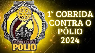 1° Corrida Contra o Pólio 2024 [upl. by Oika620]