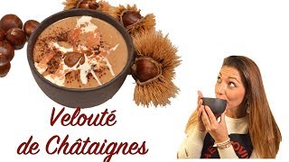 SOUPE de châtaignes recette au Thermomix [upl. by O'Shee548]