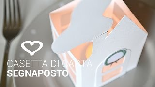 Tutorial Come realizzare una casetta di carta segnaposto  La Figurina [upl. by Ainnat43]