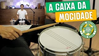 Caixa da mocidade  Curso de percussão no Samba [upl. by Rivera]