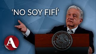 AMLO Soy un presidente naco y chairo que quede claro no soy fifí [upl. by Hendrix]