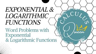 WORD PROBLEMS EXPONENTIAL amp LOGARITHMIC FUNCTIONS lesson 3 of 4 [upl. by Thurstan]